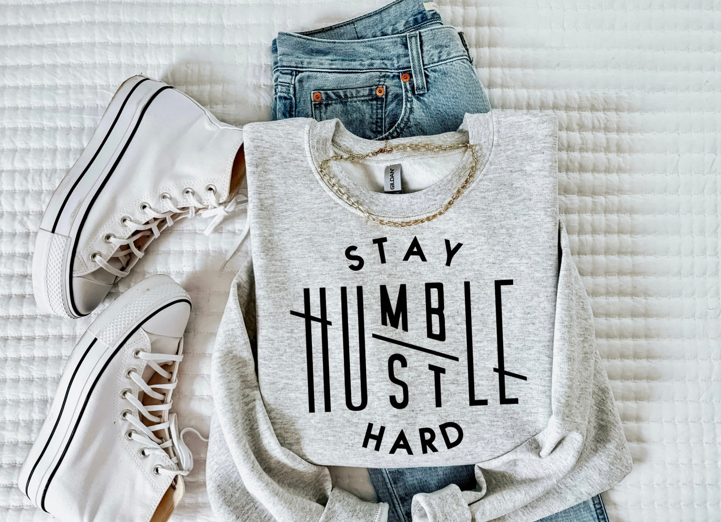 Stay Humble Hustle Hard